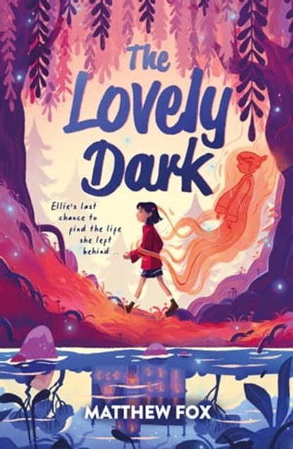 The Lovely Dark, Matthew Fox - Ebook - 9781444964738