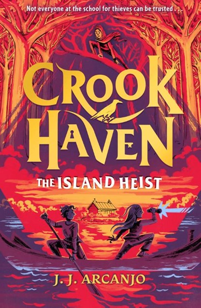 Crookhaven: The Island Heist, J.J. Arcanjo - Paperback - 9781444965780