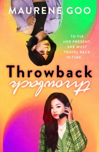 Throwback, Maurene Goo - Paperback - 9781444973532
