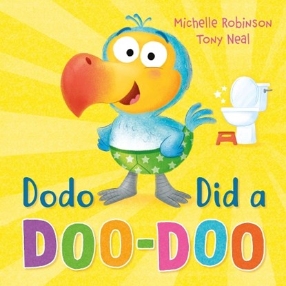 Dodo Did a Doo-Doo, Michelle Robinson - Paperback - 9781444974195