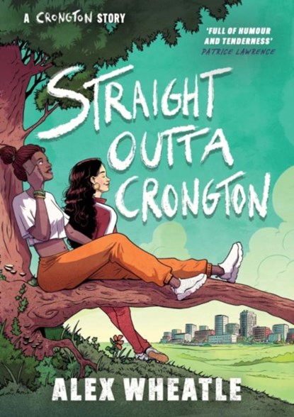 A Crongton Story: Straight Outta Crongton, Alex Wheatle - Paperback - 9781444974799