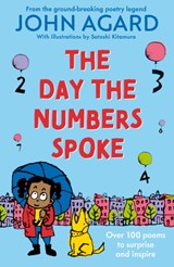 The Day The Numbers Spoke - John Agard - 9781444975468