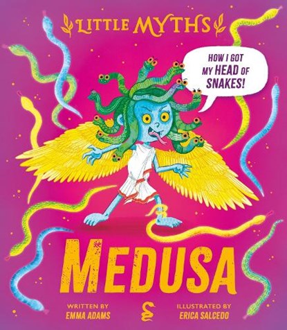 Little Myths: Medusa, Emma Adams - Gebonden - 9781444976991