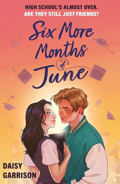 Six More Months of June, Daisy Garrison - Paperback - 9781444977110
