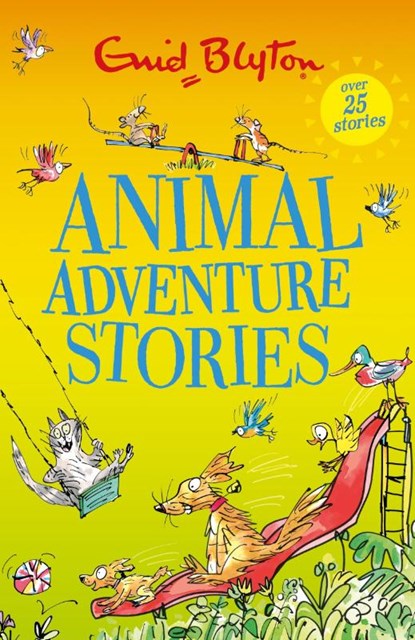 Animal Adventure Stories, Enid Blyton - Paperback - 9781444977592