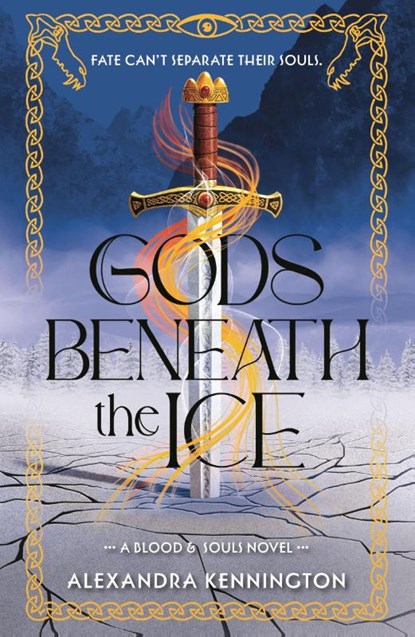 Gods Beneath the Ice, Alexandra Kennington - Paperback - 9781444982824