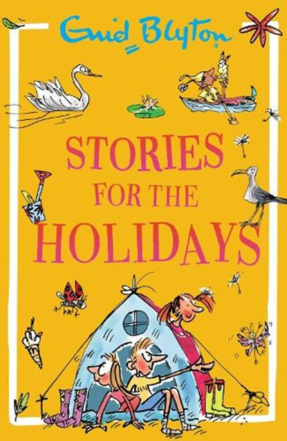 Stories for the Holidays, Enid Blyton - Paperback - 9781444982985