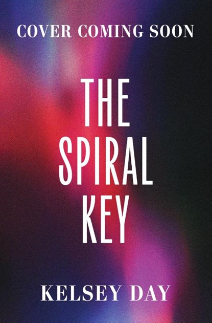 The Spiral Key, Kelsey Day - Paperback - 9781444984569