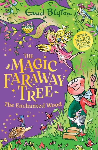 The Magic Faraway Tree: The Enchanted Wood, Enid Blyton - Paperback - 9781444986471