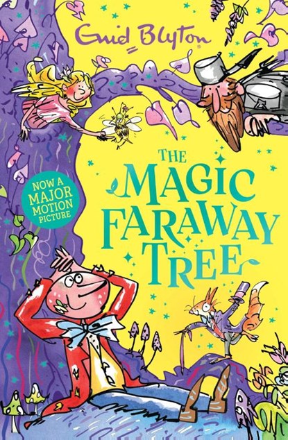 The Magic Faraway Tree: The Magic Faraway Tree: Book 2, Enid Blyton - Paperback - 9781444986501