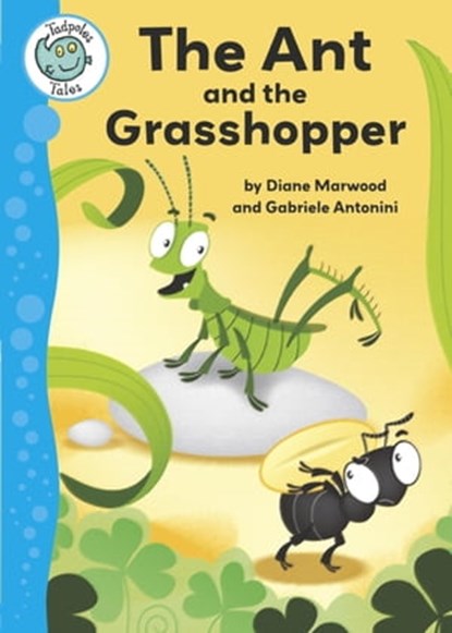 Aesop's Fables: The Ant and the Grasshopper, Diane Marwood - Ebook - 9781445108339