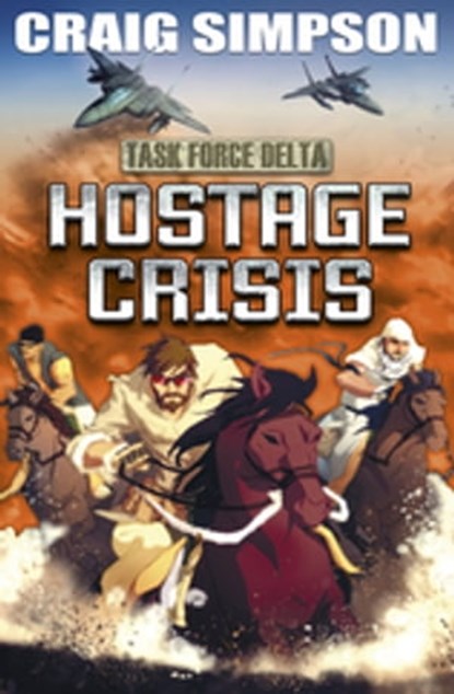 Hostage Crisis, Craig Simpson - Ebook - 9781445113425
