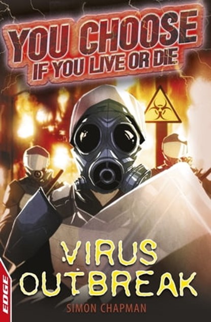 Virus Outbreak, Simon Chapman - Ebook - 9781445113678