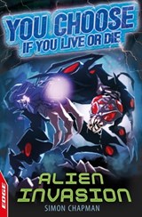 Alien Invasion - Simon Chapman - 9781445113685