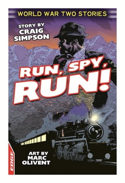 Run, Spy, Run!, Craig Simpson - Ebook - 9781445123905