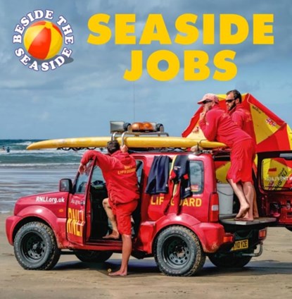 Beside the Seaside: Seaside Jobs, Clare Hibbert - Paperback - 9781445137643