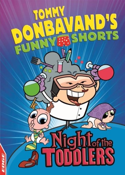 EDGE: Tommy Donbavand's Funny Shorts: Night of the Toddlers, DONBAVAND,  Tommy - Paperback - 9781445146867