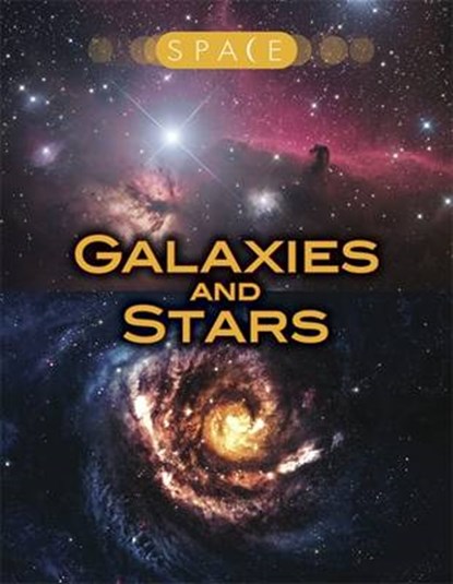 Space: Galaxies and Stars, Ian Graham - Gebonden - 9781445149103