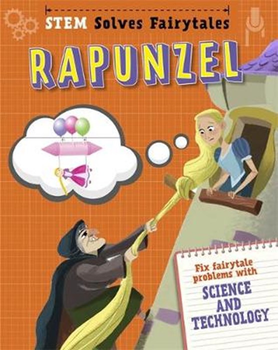 STEM Solves Fairytales: Rapunzel