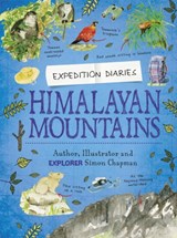 Expedition Diaries: Himalayan Mountains - Simon Chapman - 9781445156798