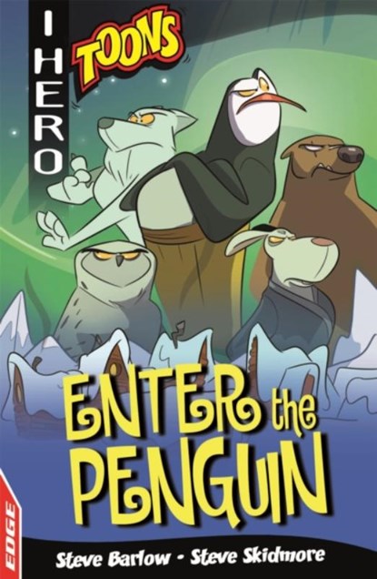 EDGE: I HERO: Toons: Enter The Penguin, Steve Barlow ; Steve Skidmore - Paperback - 9781445159249