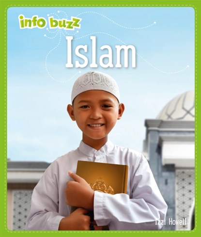 Info Buzz: Religion: Islam, Izzi Howell - Paperback - 9781445159690