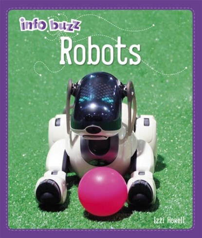Info Buzz: S.T.E.M: Robots, Stephen White-Thomson - Paperback - 9781445164847