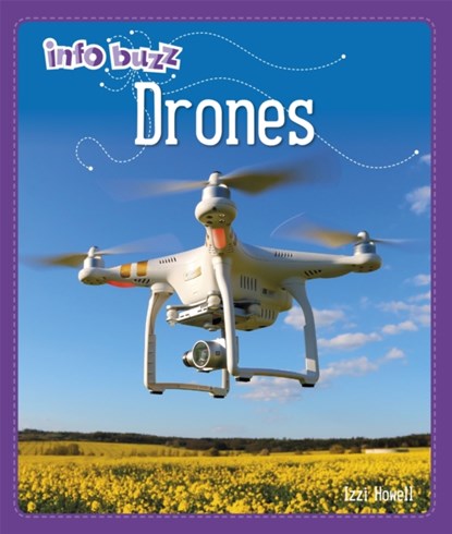 Info Buzz: S.T.E.M: Drones, Stephen White-Thomson - Paperback - 9781445164861