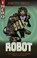 EDGE: I HERO: Monster Hunter: Robot, Steve Barlow ; Steve Skidmore - Paperback - 9781445170008
