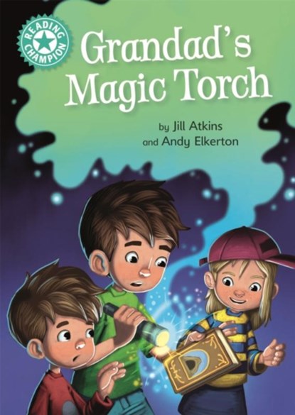 Reading Champion: Grandad's Magic Torch, Jill Atkins - Gebonden - 9781445171494