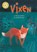 Reading Champion: Vixen, Penny Dolan - Paperback - 9781445171845