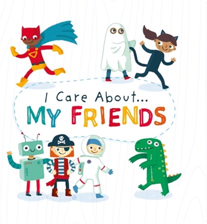I Care About: My Friends, Liz Lennon - Paperback - 9781445171883