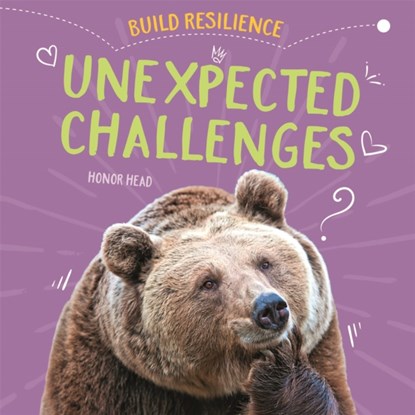 Build Resilience: Unexpected Challenges, Honor Head - Paperback - 9781445172156
