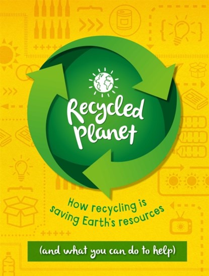 Recycled Planet, Anna Claybourne - Gebonden - 9781445172859