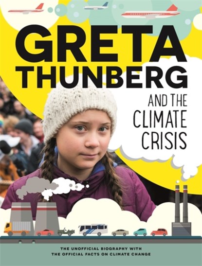 Greta Thunberg and the Climate Crisis, Amy Chapman - Paperback - 9781445172903