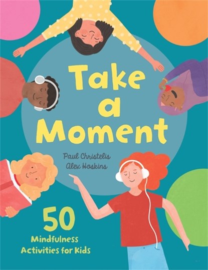 Take a Moment, Paul Christelis - Gebonden - 9781445173009