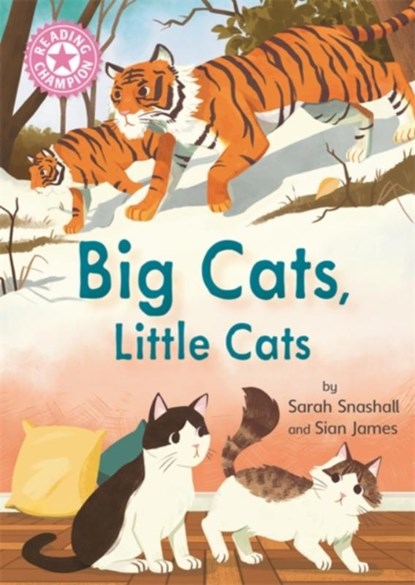 Reading Champion: Big Cats, Little Cats, Sarah Snashall - Gebonden - 9781445174921