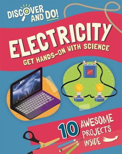 Discover and Do: Electricity, Jane Lacey - Paperback - 9781445177373