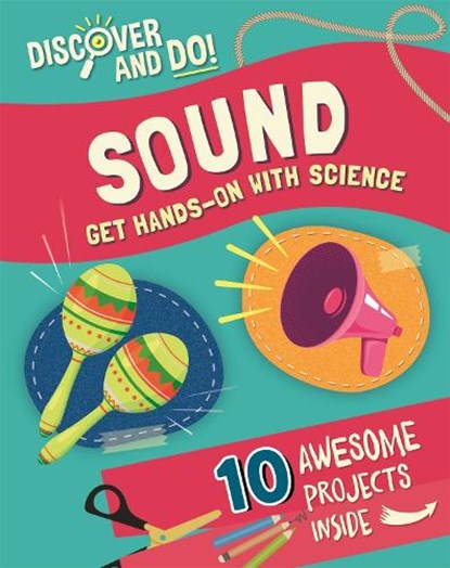 Discover and Do: Sound, Jane Lacey - Paperback - 9781445177403