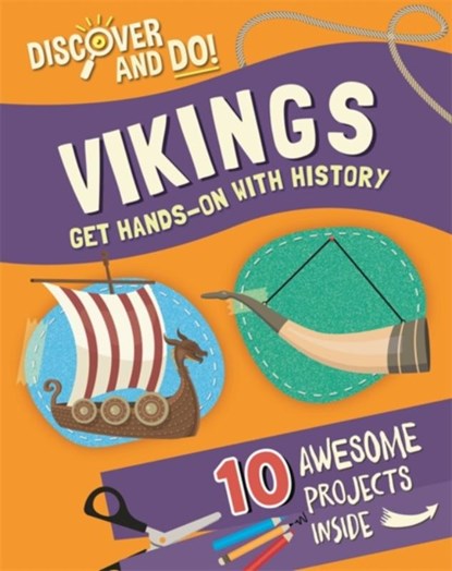 Discover and Do: Vikings, Jane Lacey - Paperback - 9781445177533