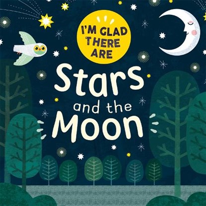 I'm Glad There Are: Stars and the Moon, Tracey Turner - Gebonden - 9781445180502