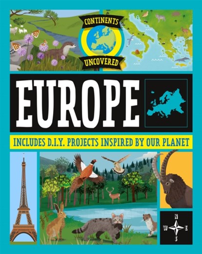 Continents Uncovered: Europe, Rob Colson - Paperback - 9781445180922