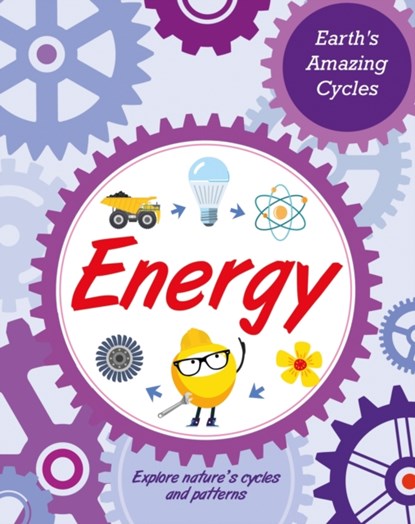 Earth's Amazing Cycles: Energy, Jillian Powell - Paperback - 9781445181974