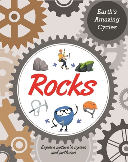 Earth's Amazing Cycles: Rocks, Jillian Powell - Gebonden - 9781445182001