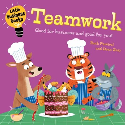 Little Business Books: Teamwork, Ruth Percival - Paperback - 9781445185729