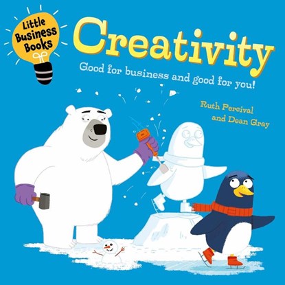 Little Business Books: Creativity, Ruth Percival - Paperback - 9781445185750