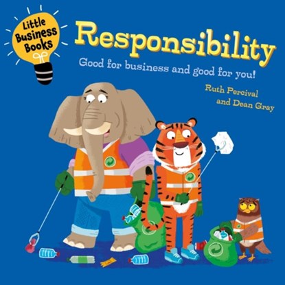 Little Business Books: Responsibility, Ruth Percival - Gebonden - 9781445185774