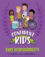 Confident Kids!: Take Responsibility - Honor Head - 9781445185798