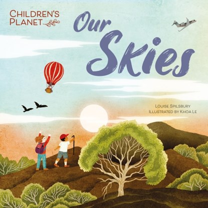 Children's Planet: Our Skies, Louise Spilsbury - Gebonden - 9781445186276