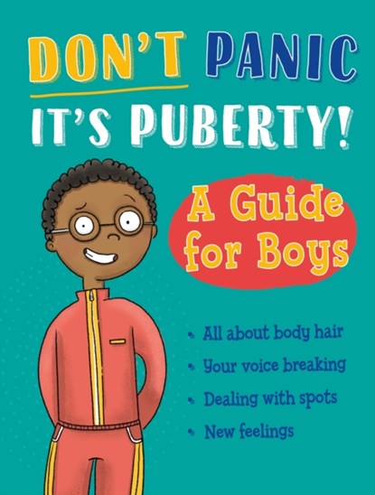 Don't Panic, It's Puberty!: A Guide for Boys, niet bekend - Paperback - 9781445186696